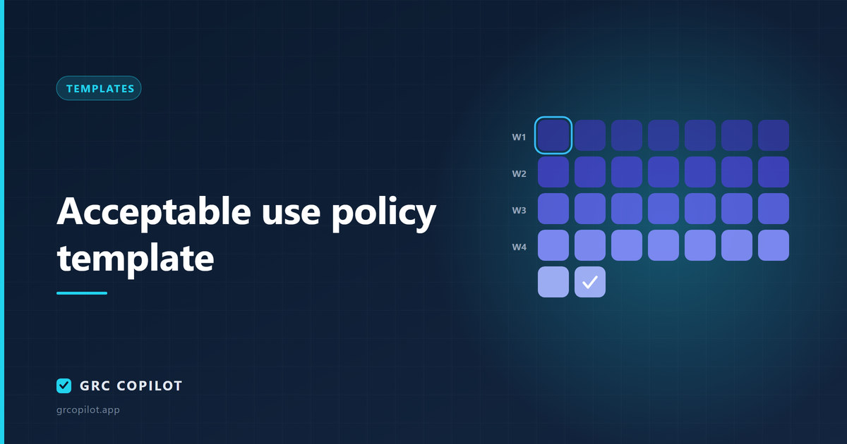 Acceptable use policy template: the sections that hold up